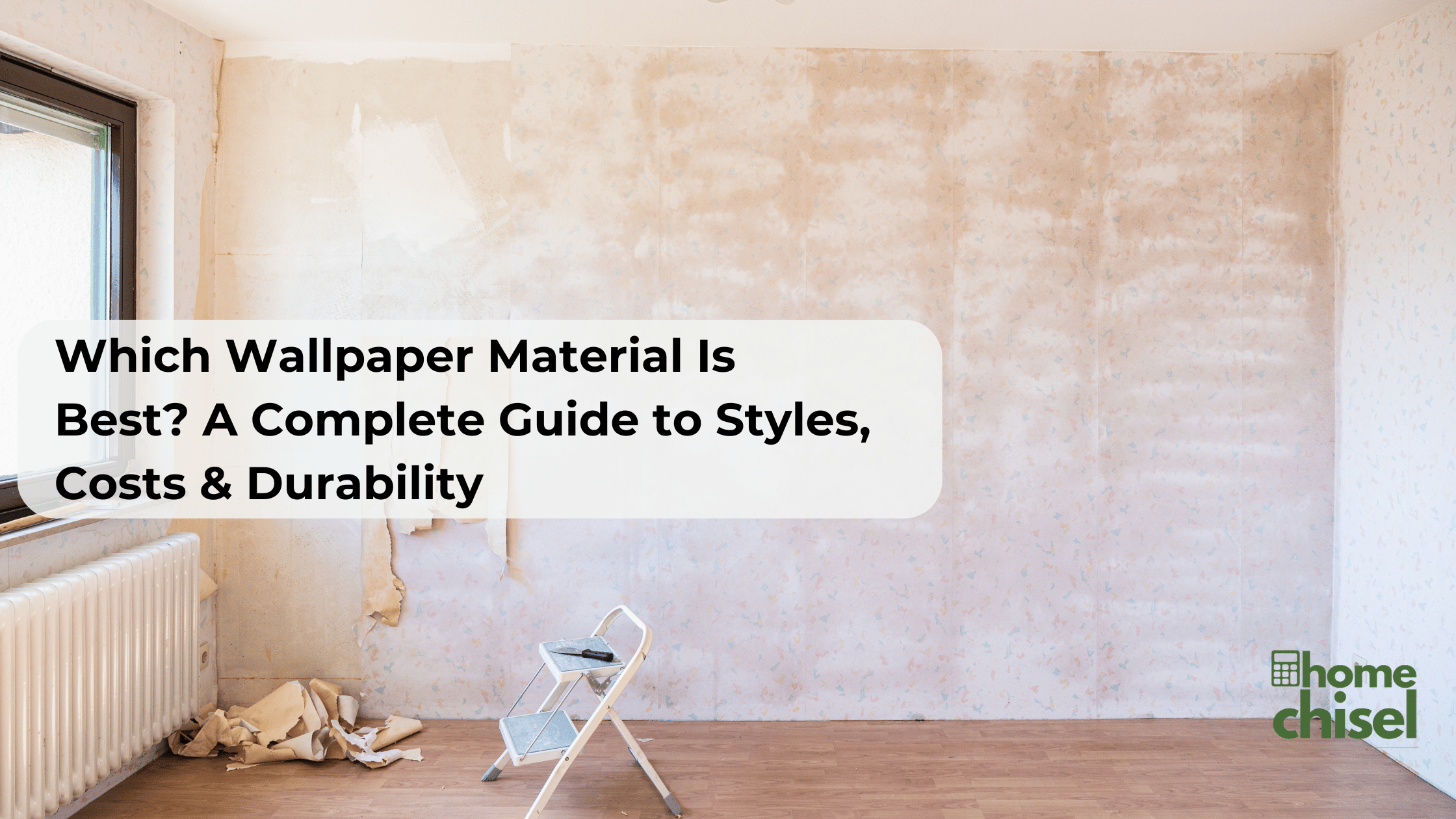 Which Wallpaper Material Is Best? A Complete Guide to Styles, Costs & Durability